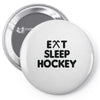 eat sleeo hockey Pin-back button