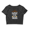 i love you and tacos Crop Top