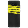 danger danger friend zone funny slogan Samsung Galaxy S8