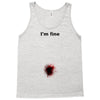 i'm fine gunshot Tank Top