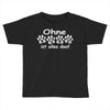 ohne hund ist alles doof Toddler T-shirt