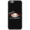 Disculpame Ya Es Septiembre? iPhone 6/6s Case