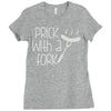 prick with a fork Ladies Fitted T-Shirt