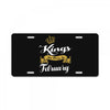 kings are born in february License Plate