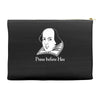 prose before hos  funny william shakespeare joke comedy rude Accessory Pouches
