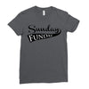 sunday funday Ladies Fitted T-Shirt