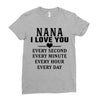 I Love You Nana Ladies Fitted T-Shirt