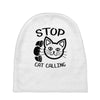 stop cat calling Baby Beanies
