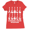 choose your weapon funny Ladies Fitted T-Shirt