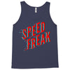 speed freak Tank Top