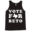 vote for beto Tank Top