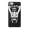 i'm up all night to get loki iPhone 7 Case