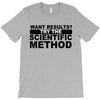 want results T-Shirt