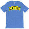 retired T-Shirt
