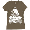 I Am Beagle Actually In A Very Commited Relationship Ladies Fitted T-Shirt