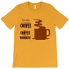 coffee lovers T-Shirt