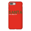 santa i'm a big fun iPhone 8 Plus