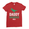 Daddysaurus Ladies Fitted T-Shirt