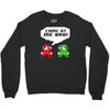 come at me bro Crewneck Sweatshirt