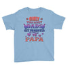 only the best dads get promoted to papa Youth Tee