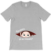Disculpame Ya Es Octubre? T-Shirt