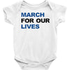 March For Our Lives Baby Onesie