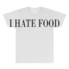i hate food All Over Men's T-shirt