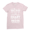 There's This Boy Who Stole My Heart He Calls Me Mom Ladies Fitted T-Shirt