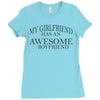 my girlfriend has an awesome boyfriend Ladies Fitted T-Shirt