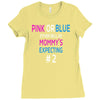 pink or blue mommy is expecting number 2 new Ladies Fitted T-Shirt