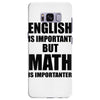 english is important but math is importanter Samsung Galaxy S8 Plus Case