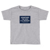 Sometimes the King is a Woman Toddler T-shirt