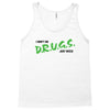 I Don't Do Drugs I Just Smoke Weed Tank Top