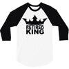 retired king 3/4 Sleeve Shirt