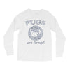 pugs not drugs Long Sleeve Shirts