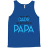 Only the Best Dads get Promoted to Papa Tank Top