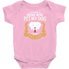 I Just Want To Drink Wine Pet My Dog And Take Naps Infant Clothing