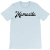 mamacita T-Shirt
