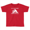 all gave some fallen soldier Toddler T-shirt