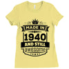 Made In 1940 And Still Awesome Ladies Fitted T-Shirt