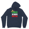 cinco de mayo  drunk lives matter Unisex Hoodie