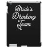 bride's drinking team diamond ring bachelorette iPad 3 and 4 Case