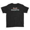 Bad Habits Youth Tee