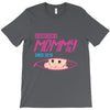 [your name] is going to be mommy T-Shirt