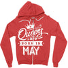 Queens Are Born In May Zipper Hoodie