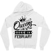 Queens Are Born In February Zipper Hoodie