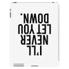 i'll never let you down iPad 3 and 4 Case