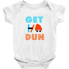 GET DUN Baby Onesie