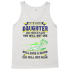 mess with my daughter and from a place Tank Top