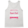 i never dreamed i would be a super cool teacher. but here i am killing Tank Top